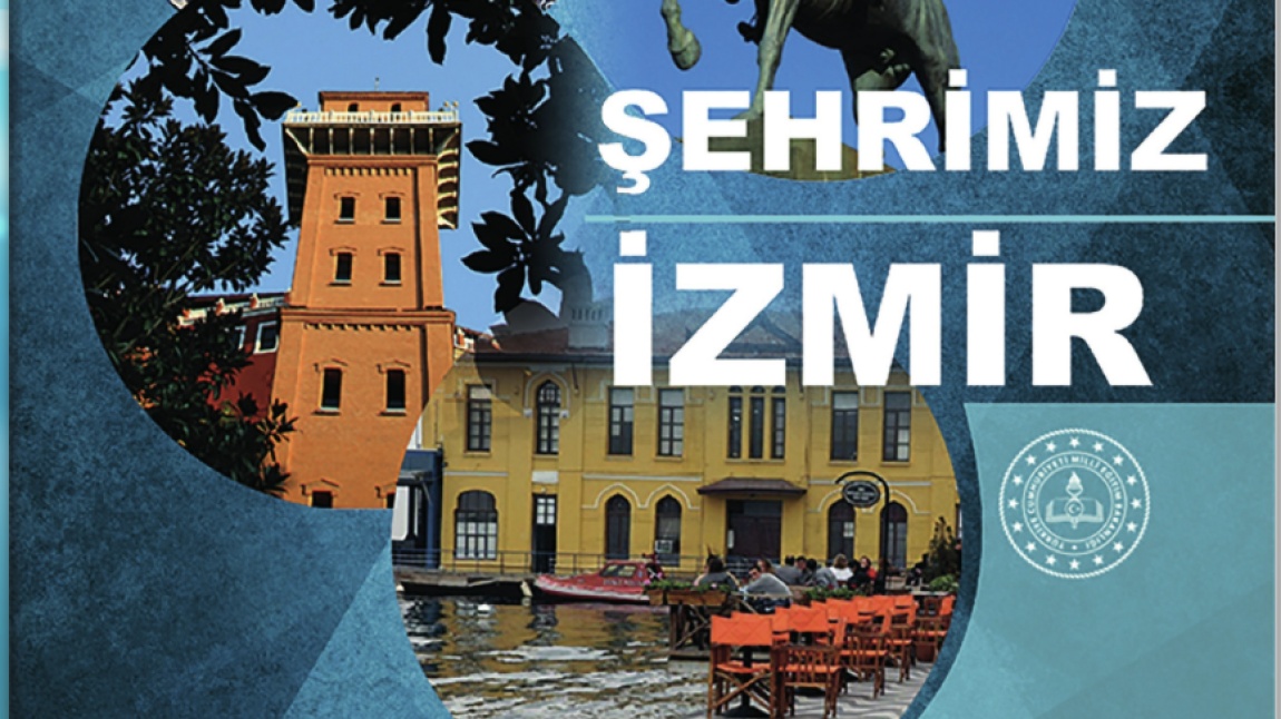 Şehrimiz İzmir Ders Kitabı Yayınlandı!